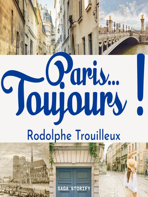 cover image of Paris...Toujours !